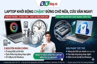 Laptop Khởi Động Chậm Đến Mức... Rửa Xong Mâm Chén Chưa Lên? Cách Khắc Phục Triệt Để!